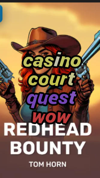 casino court quest wow-w4cy2mdjlx2bf.com