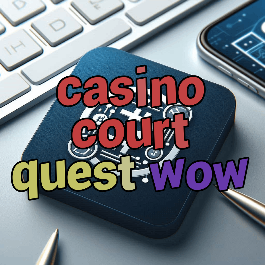 casino court quest wow
